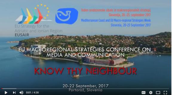 Video | Media, Communication and EU macro-regional strategies conference 2017 – “Know Thy Neighbour”