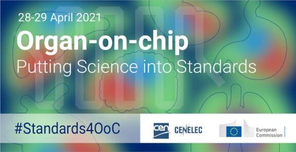 Putting Science into Standards 2021 on Organ on Chip technologies is now open for registration!