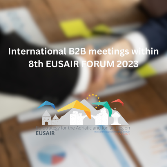 Call For Registration! International B2B meetings within 8th EUSAIR FORUM 2023!