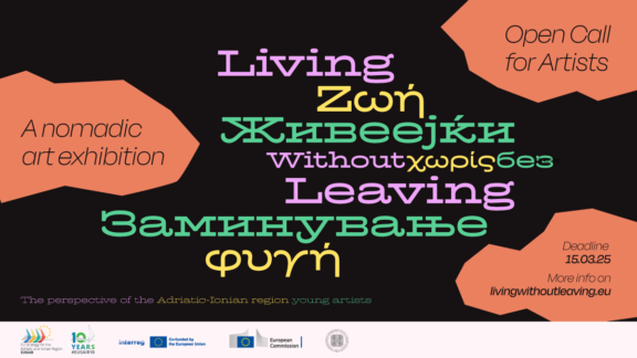 ‘Living Without Leaving?’ European Commission launches an open call for Young Artists from the Adriatic and Ionian Region