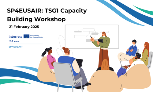 SP4EUSAIR: TSG1 Capacity Building Workshop