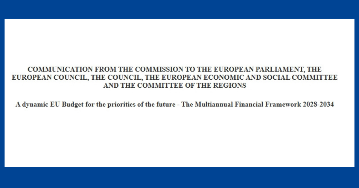 The new proposal for the Multiannual Financial Framework (MFF) 2028–203