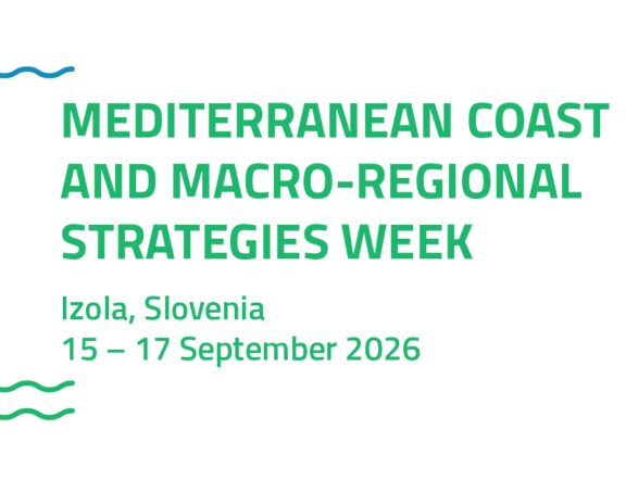 SAVE THE DATE: Macro-Regional Strategies in Action: What Becomes Possible; Izola, Slovenia, 15–17 September 2026